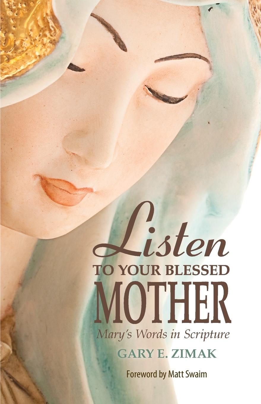 Vorderes Coverbild Listen to Your Blessed Mother