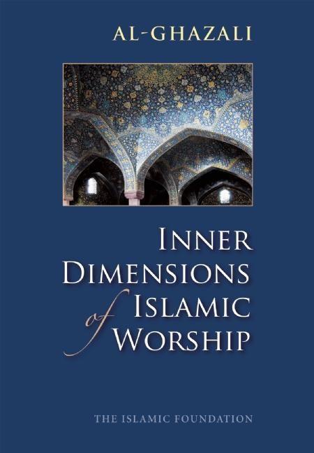 Vorderes Coverbild Inner Dimensions of Islamic Worship