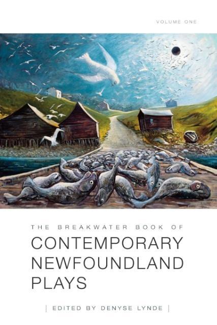 Vorderes Coverbild The Breakwater Book of Contemporary Newfoundland Plays, Vol 1