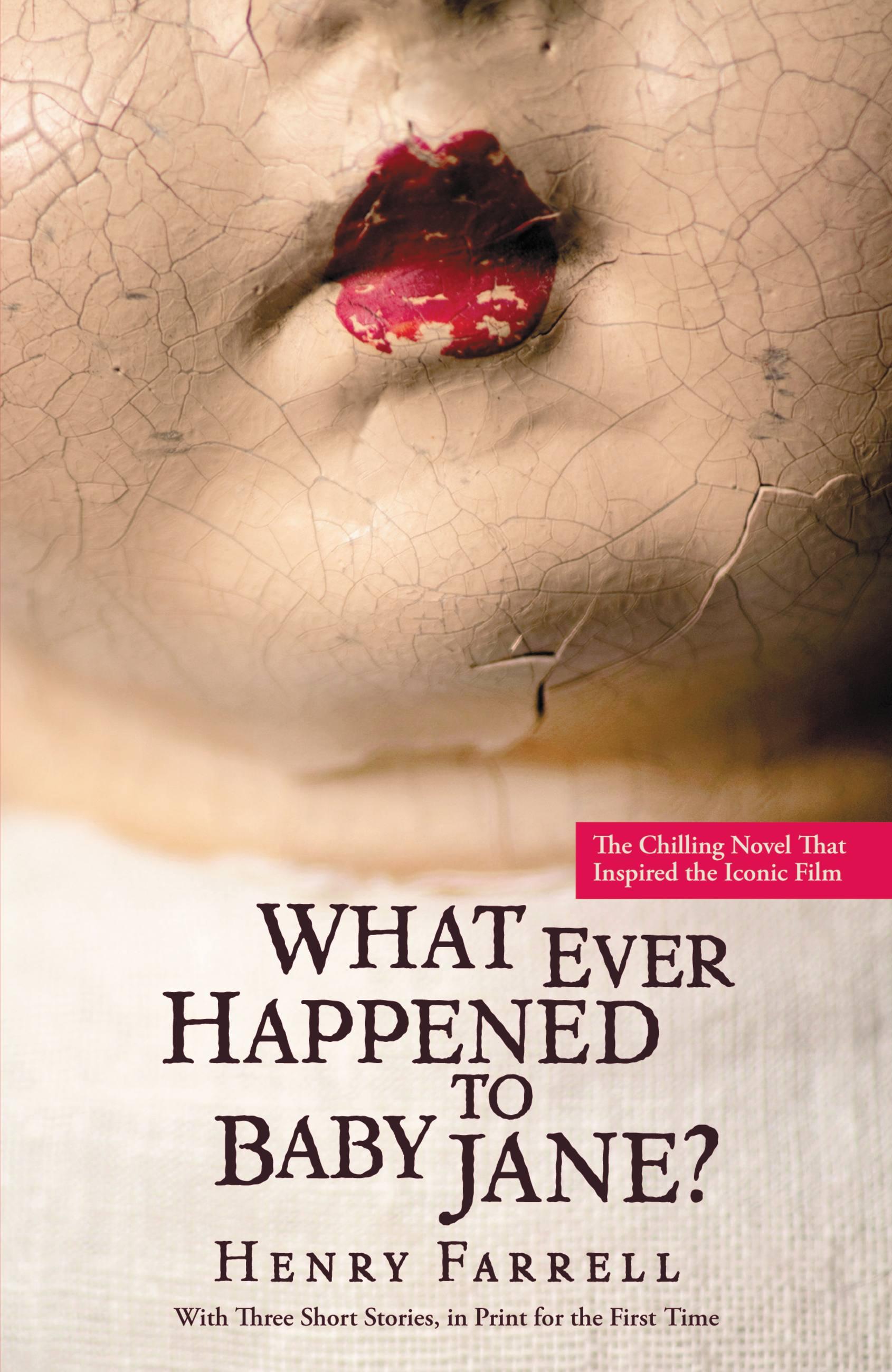 Vorderes Coverbild What Ever Happened to Baby Jane?