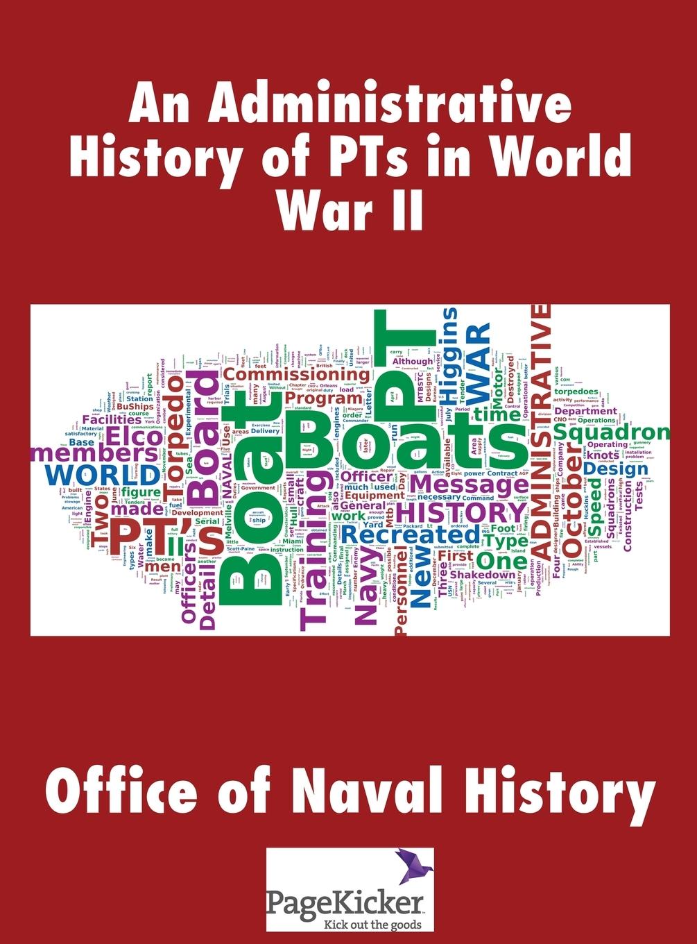 Vorderes Coverbild An Administrative History of Pts in World War II