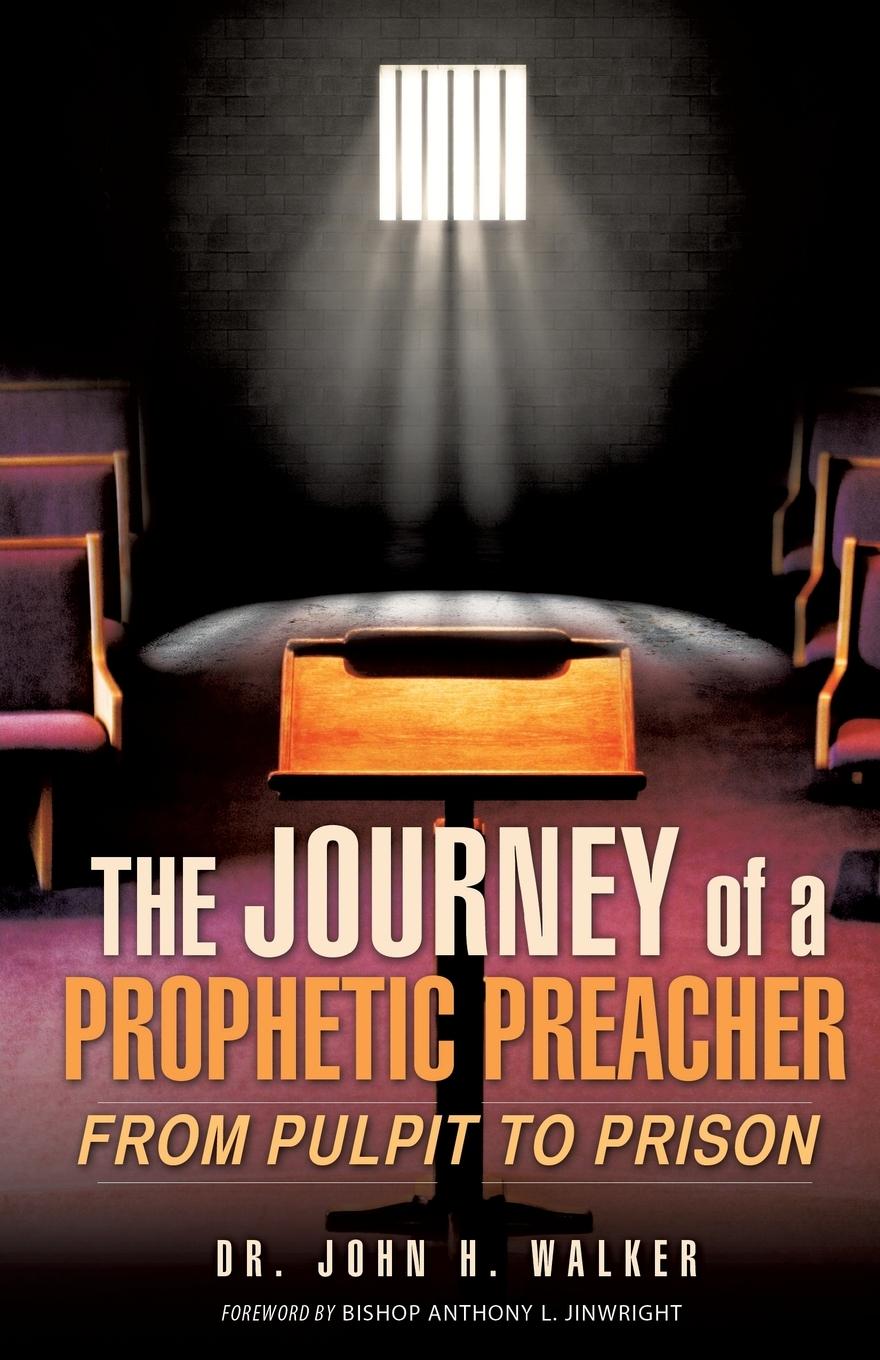 Vorderes Coverbild The Journey of a Prophetic Preacher