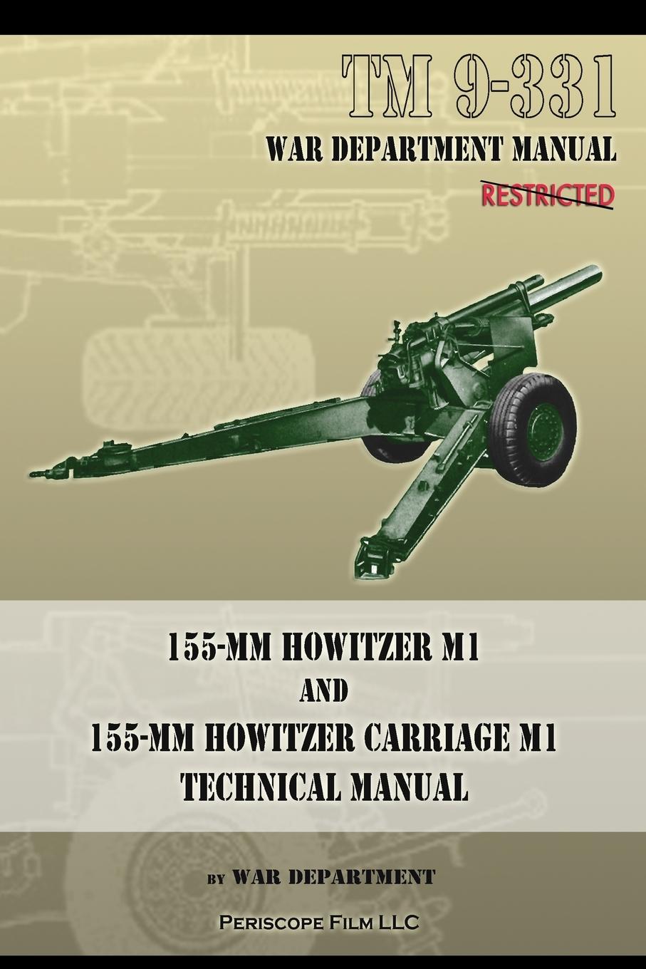 Vorderes Coverbild TM 9-331 155-mm Howitzer M1 and 155-mm Howitzer Carriage M1