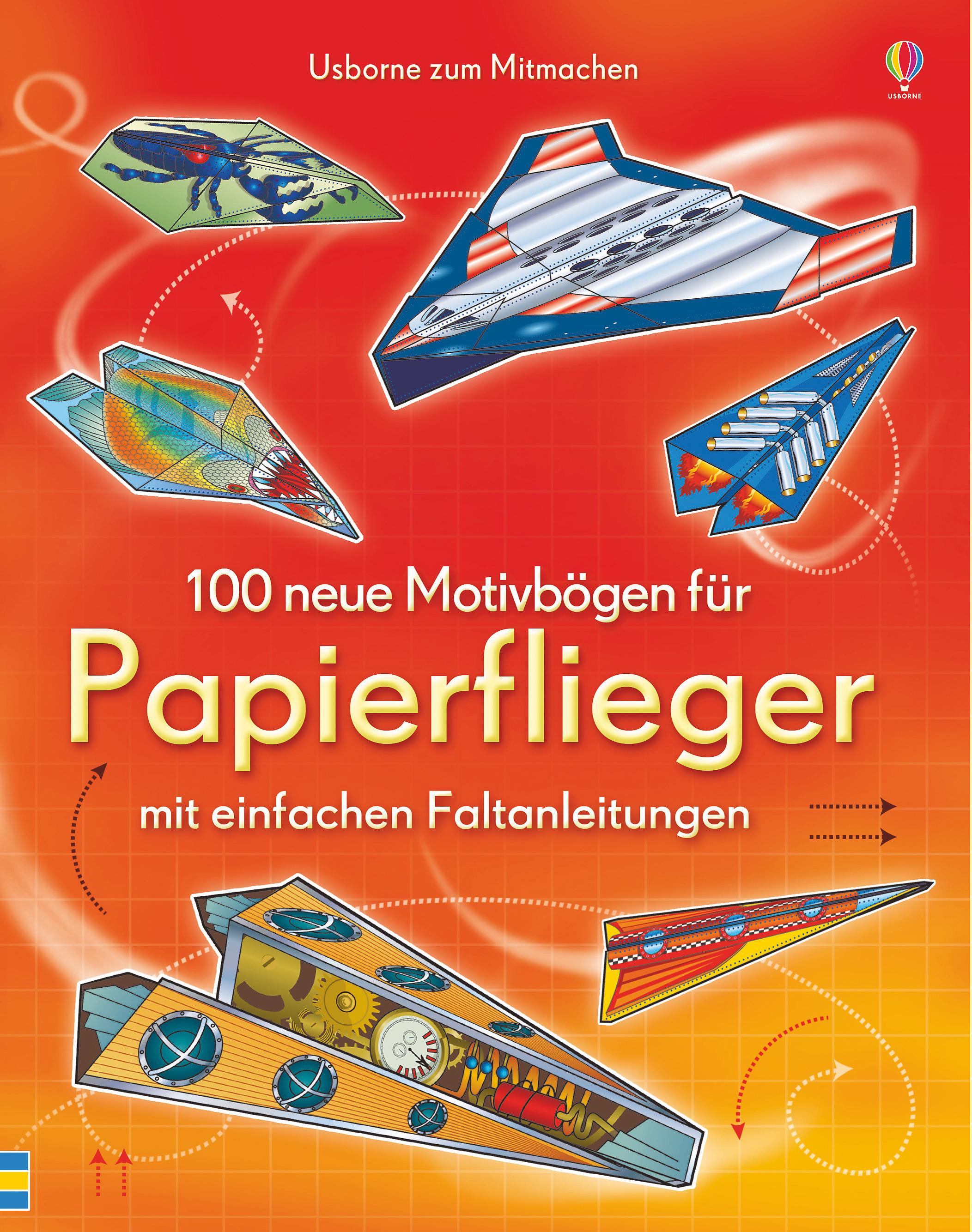 Vorderes Coverbild 100 neue Motivbögen für Papierflieger