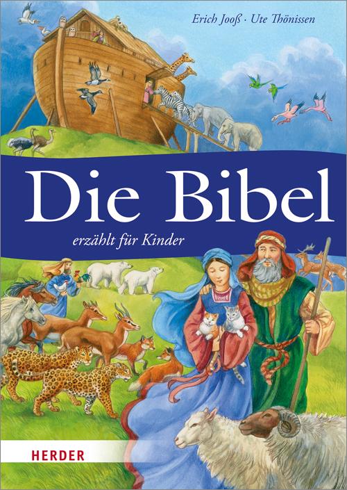 Vorderes Coverbild Die Bibel erzählt für Kinder
