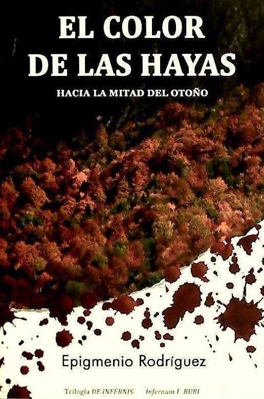 Vorderes Coverbild El color de las hayas : hacia la mitad del otoño