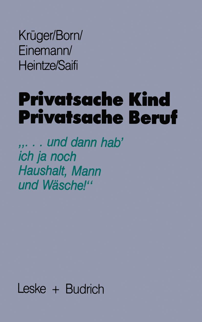 Vorderes Coverbild Privatsache Kind - Privatsache Beruf