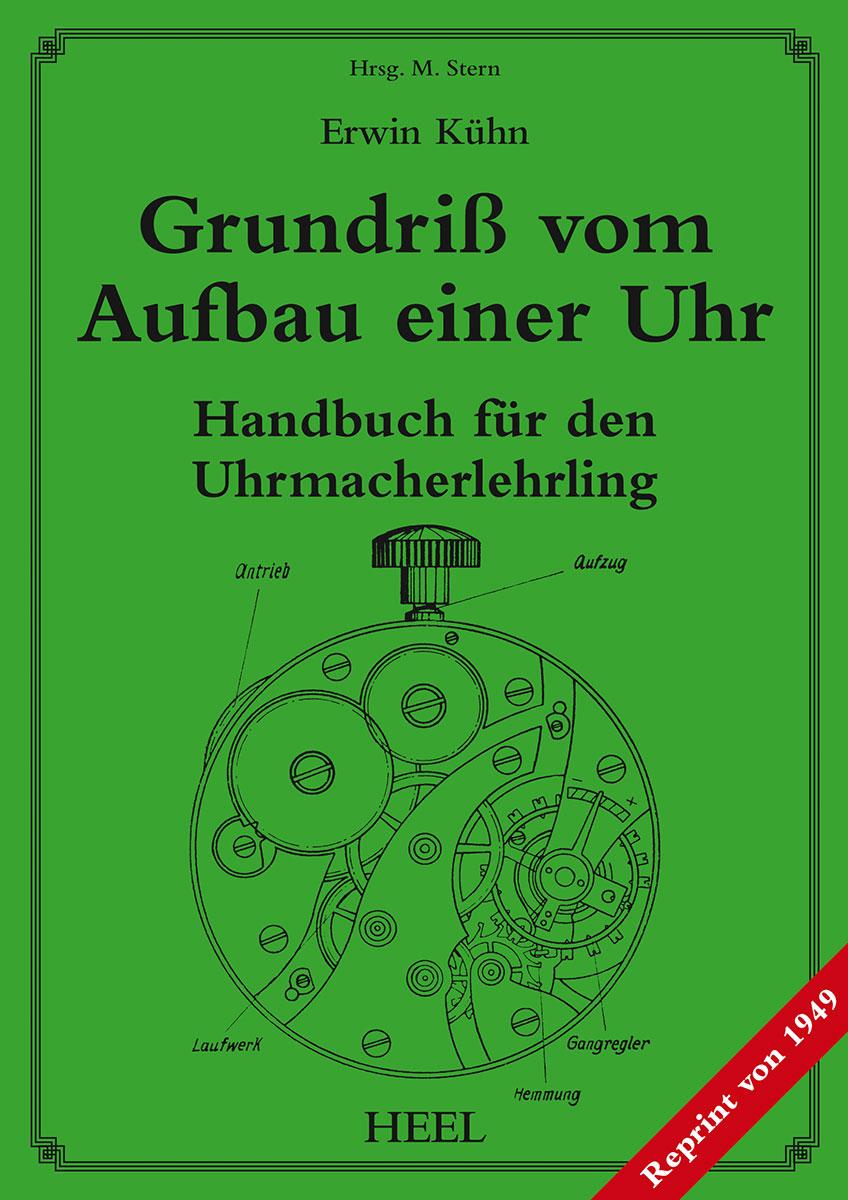 Vorderes Coverbild Grundriß vom Aufbau einer Uhr