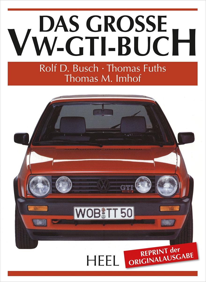 Vorderes Coverbild Das große VW-GTI-Buch