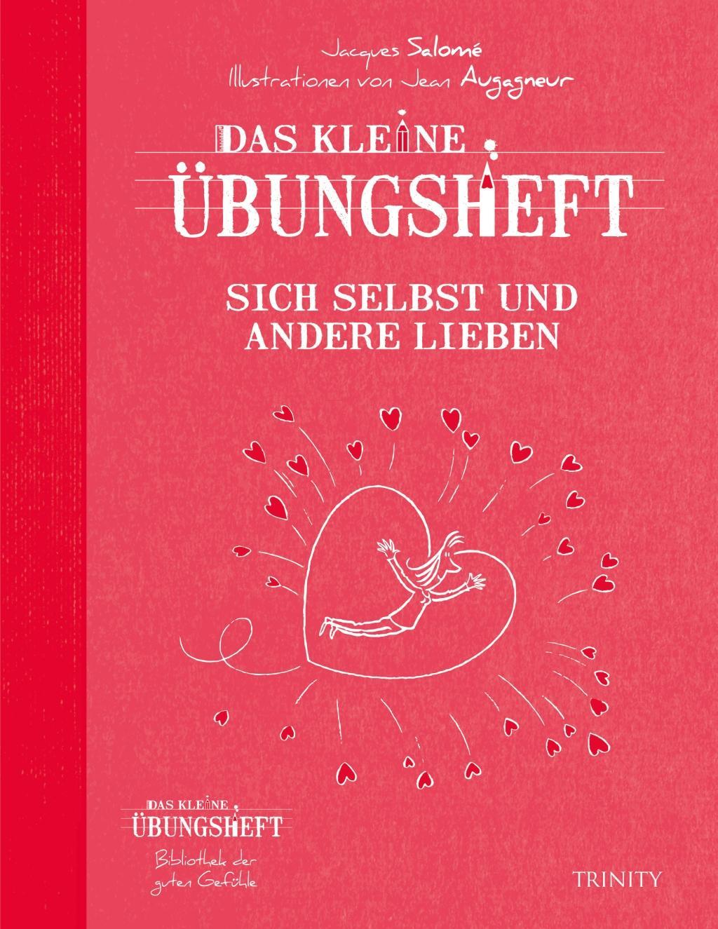 Vorderes Coverbild Das kleine Übungsheft Sich selbst und andere lieben