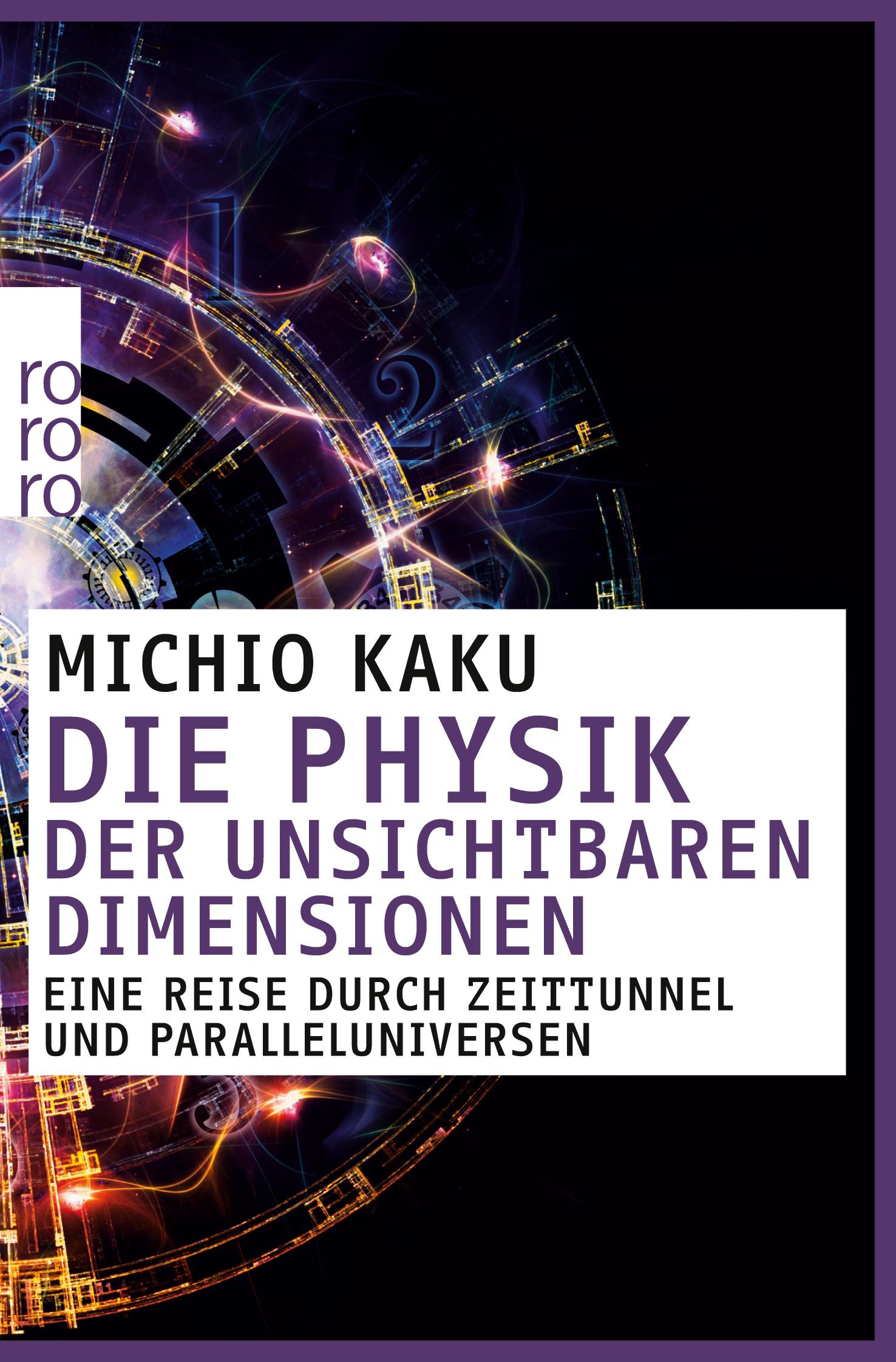 Vorderes Coverbild Die Physik der unsichtbaren Dimensionen