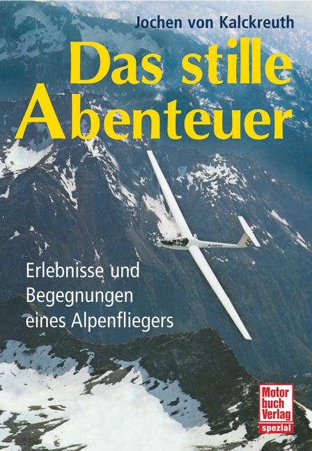 Vorderes Coverbild Das stille Abenteuer
