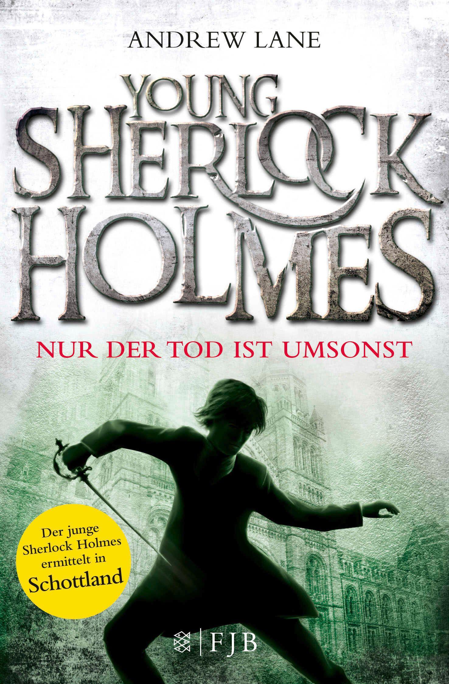 Vorderes Coverbild Young Sherlock Holmes 04. Nur der Tod ist umsonst