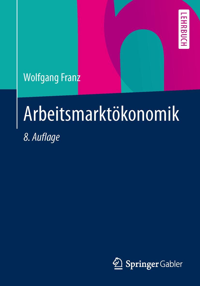Vorderes Coverbild Arbeitsmarktökonomik