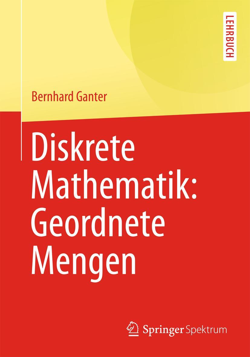 Vorderes Coverbild Diskrete Mathematik: Geordnete Mengen