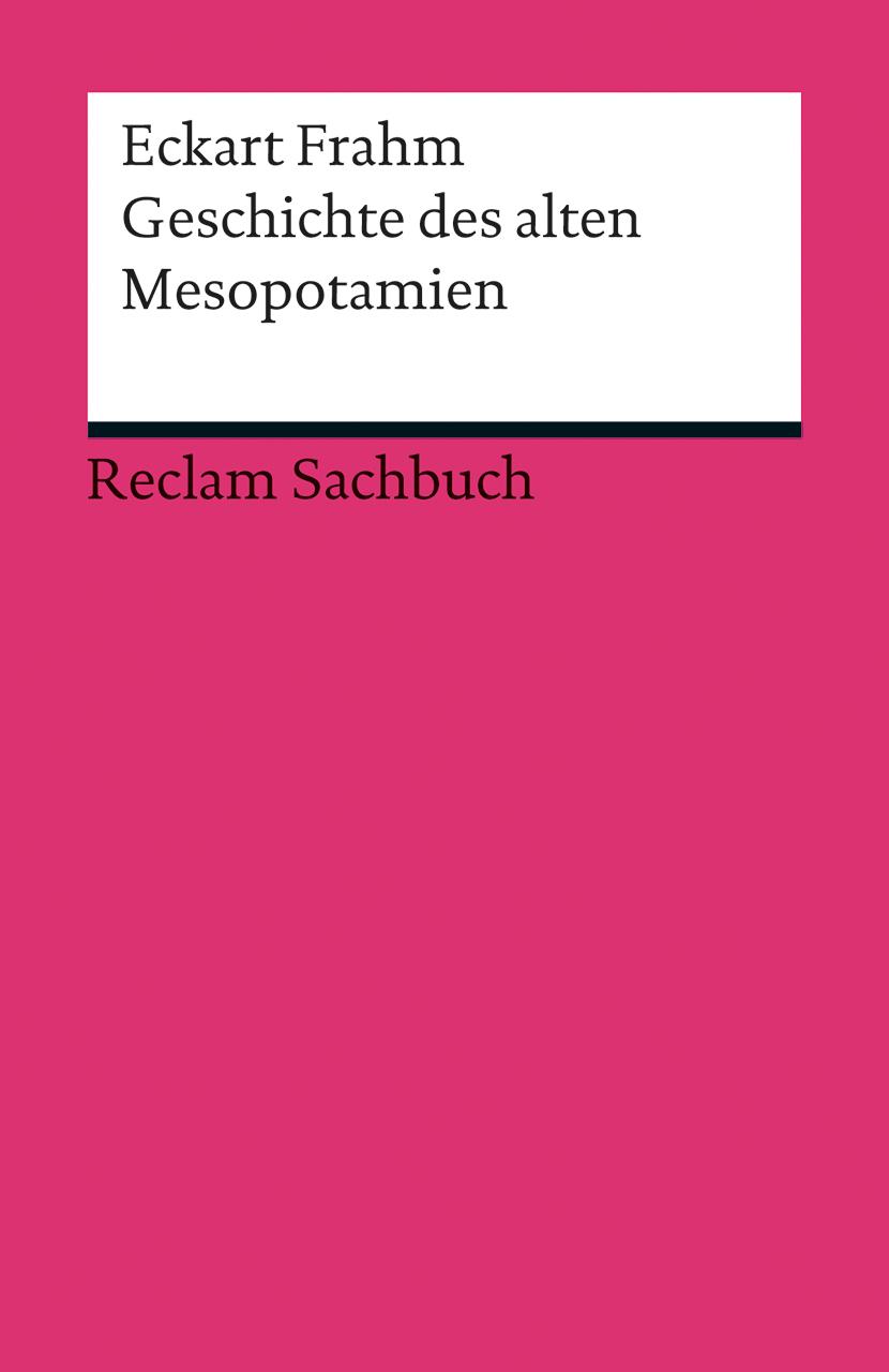 Vorderes Coverbild Geschichte des alten Mesopotamien