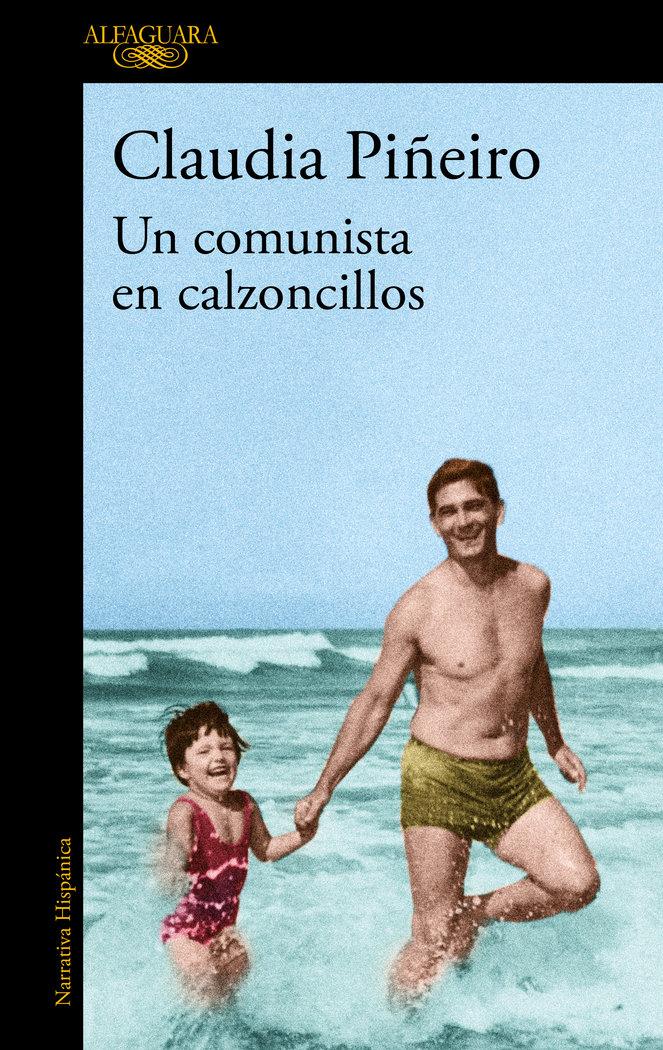 Vorderes Coverbild Un comunista en calzoncillos