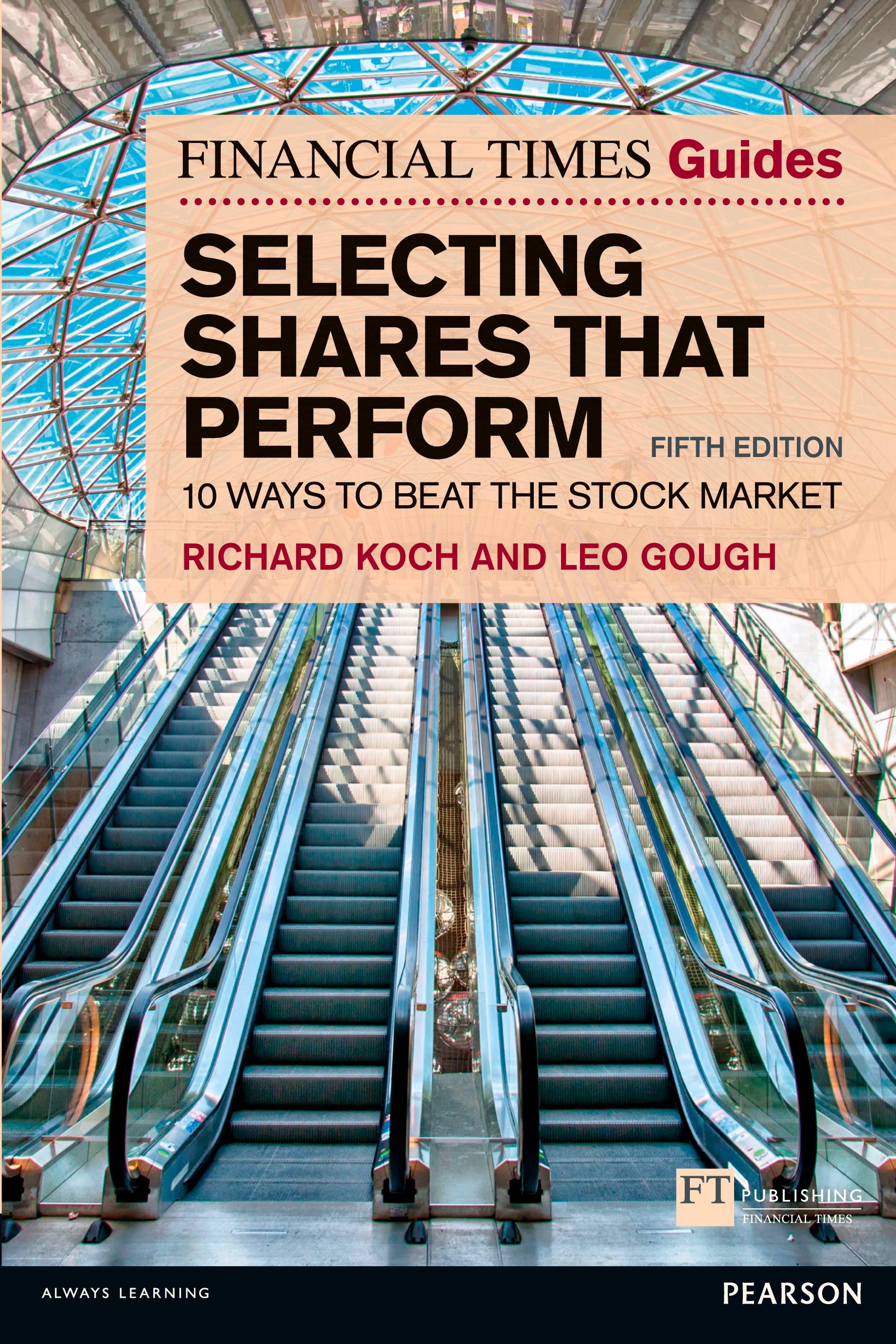Vorderes Coverbild Financial Times Guide to Selecting Shares that Perform, The