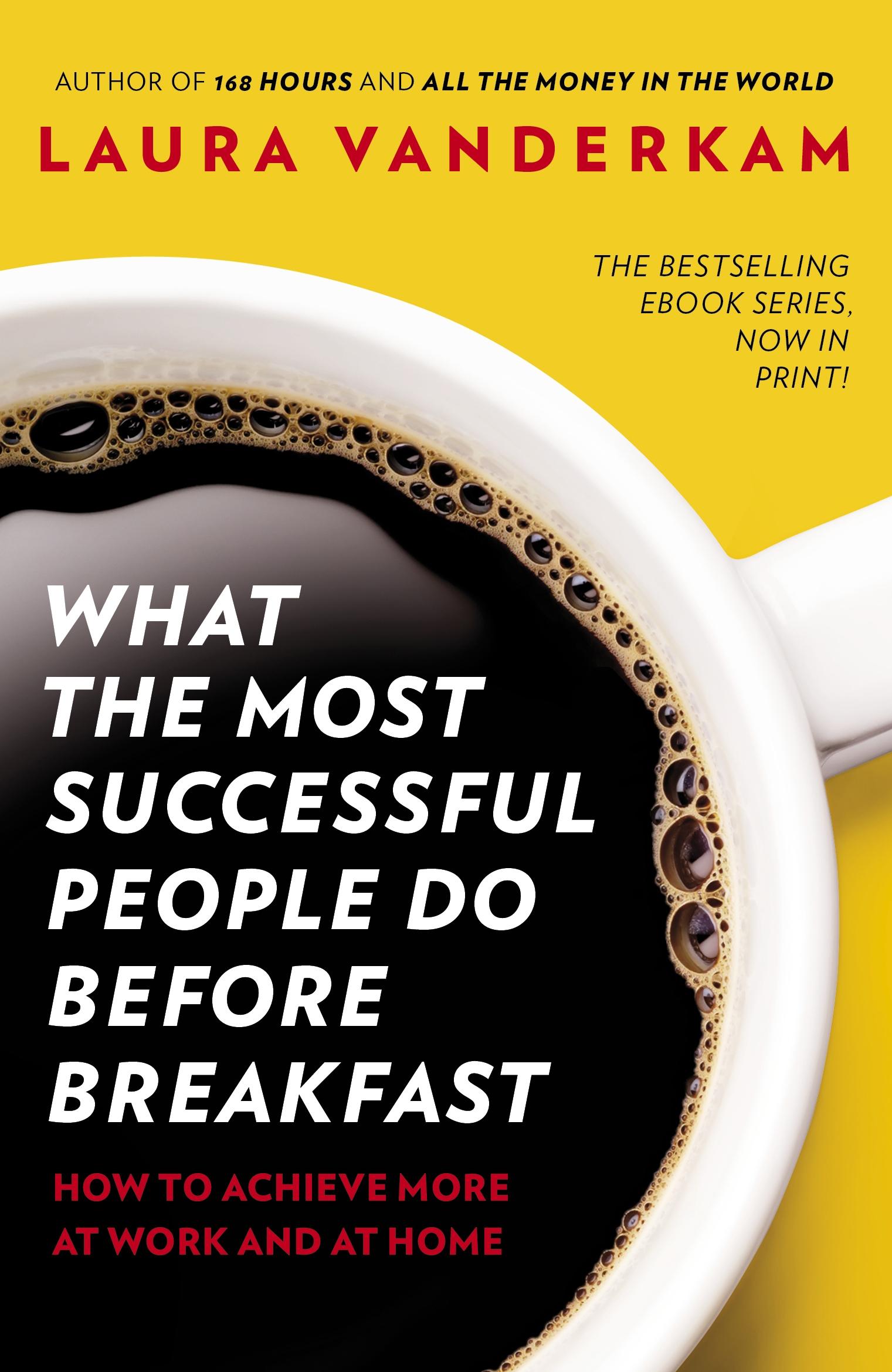 Vorderes Coverbild What the Most Successful People Do Before Breakfast