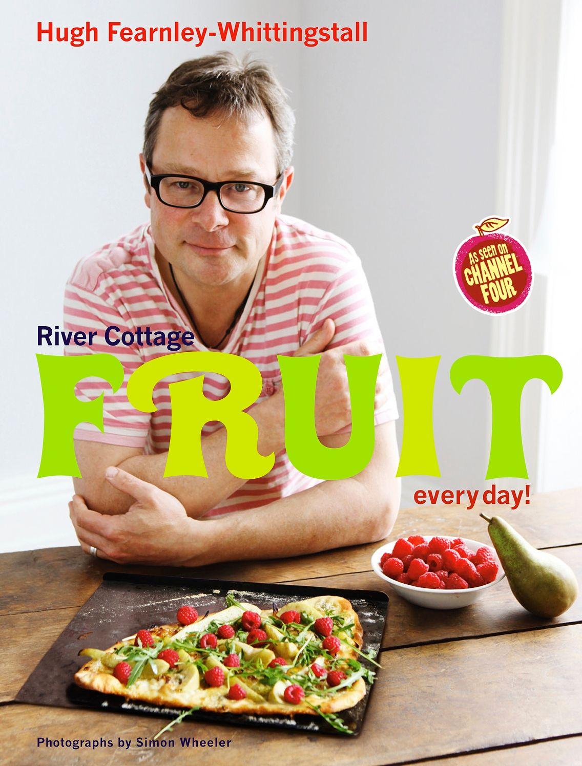 Vorderes Coverbild River Cottage Fruit Every Day!