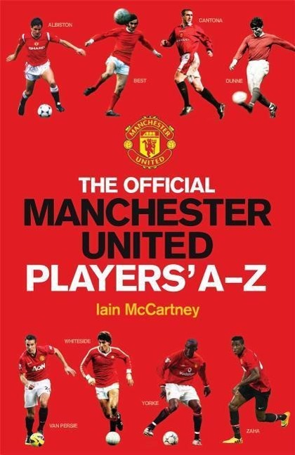 Vorderes Coverbild The Official Manchester United Players' A-Z