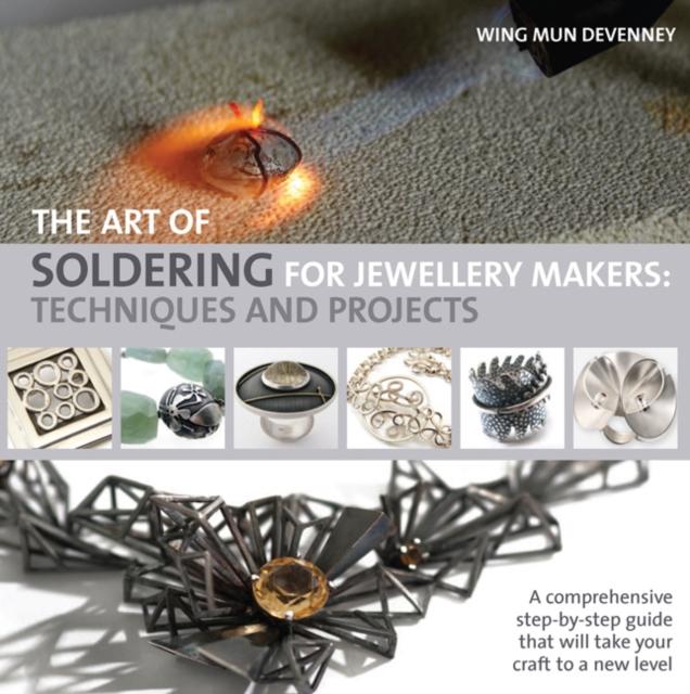 Vorderes Coverbild The Art of Soldering for Jewellery Makers