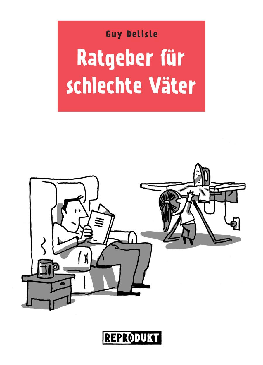 Vorderes Coverbild Ratgeber für schlechte Väter