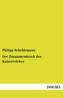 Vorderes Coverbild Der Zusammenbruch des Kaiserreiches