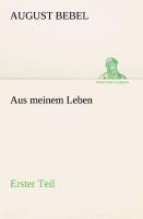 Vorderes Coverbild Aus meinem Leben - Erster Teil