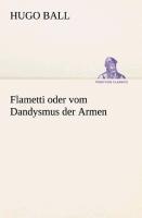 Vorderes Coverbild Flametti oder vom Dandysmus der Armen