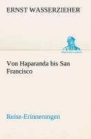 Vorderes Coverbild Von Haparanda bis San Francisco Reise-Erinnerungen