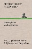Vorderes Coverbild Norwegische Volksmährchen vol. 2 gesammelt von P. Asbjörnsen und Jörgen Moe