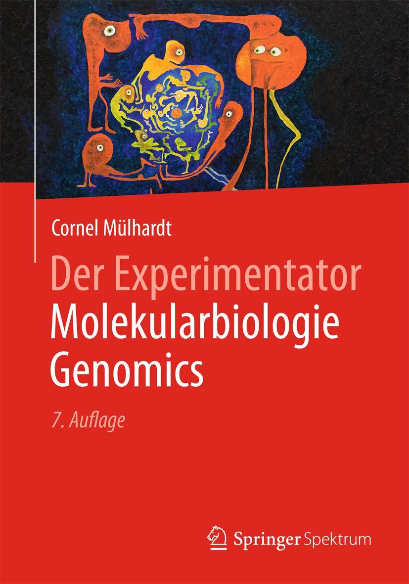 Vorderes Coverbild Der Experimentator Molekularbiologie / Genomics