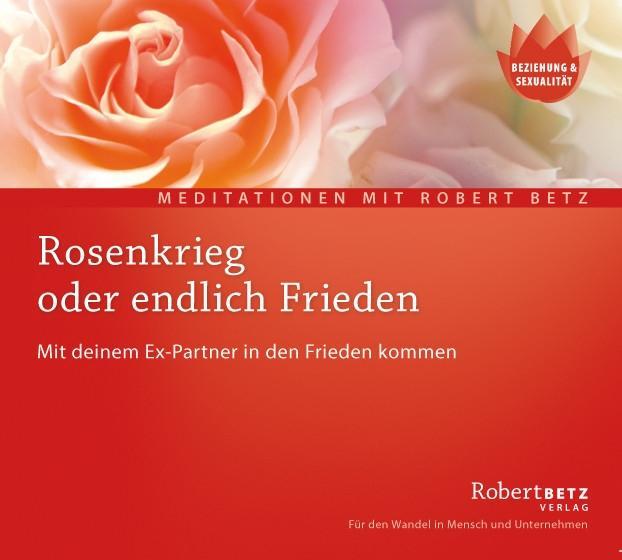Vorderes Coverbild Rosenkrieg oder endlich Frieden - Meditations-CD
