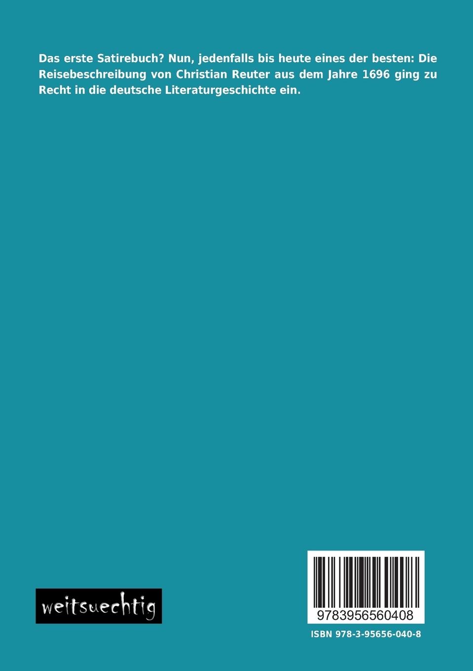 Rückseitencover Schelmuffskys wahrhaftige, kuriöse und sehr gefährliche Reisebeschreibung zu Wasser und zu Lande