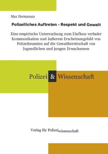 Vorderes Coverbild Polizeiliches Auftreten - Respekt und Gewalt