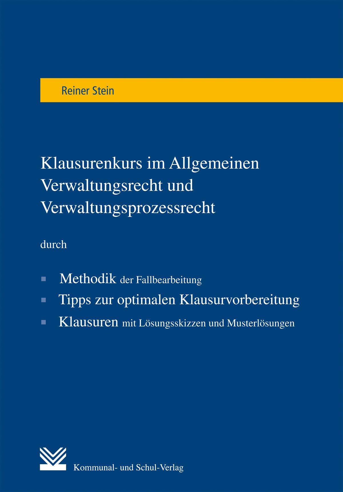 Vorderes Coverbild Klausurenkurs im Allgemeinen Verwaltungsrecht und Verwaltungsprozessrecht
