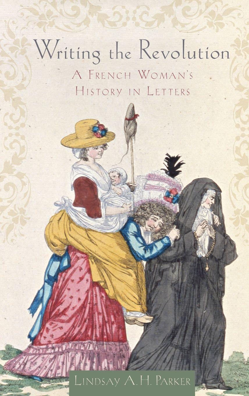 Vorderes Coverbild Writing the Revolution