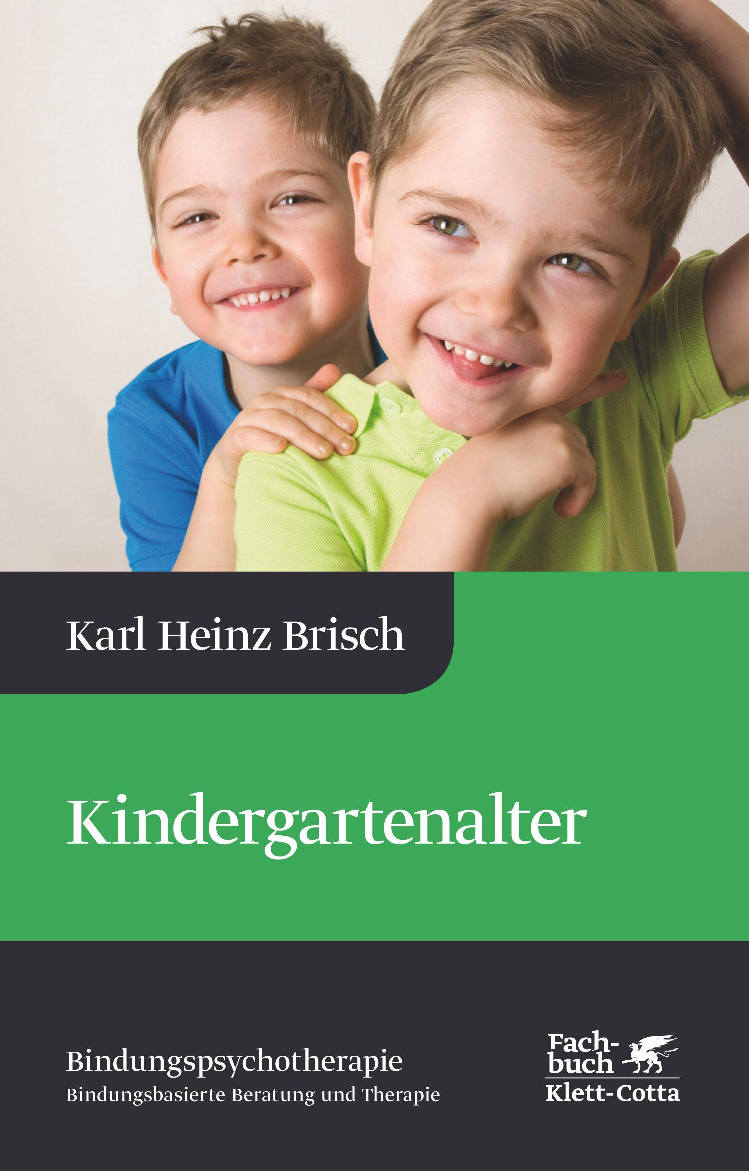 Vorderes Coverbild Kindergartenalter (Bindungspsychotherapie)