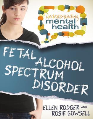Vorderes Coverbild Fetal Alcohol Spectrum Disorder