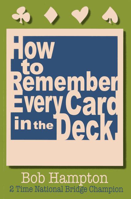 Vorderes Coverbild How to Remember Every Card in the Deck