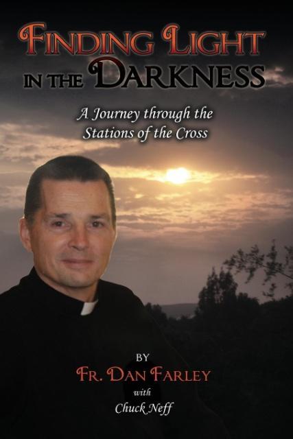 Vorderes Coverbild Finding Light in the Darkness, a Journey Through the Stations of the Cross