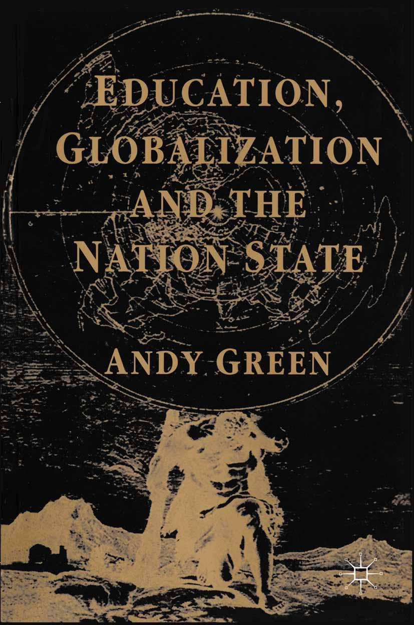 Vorderes Coverbild Education, Globalization and the Nation State