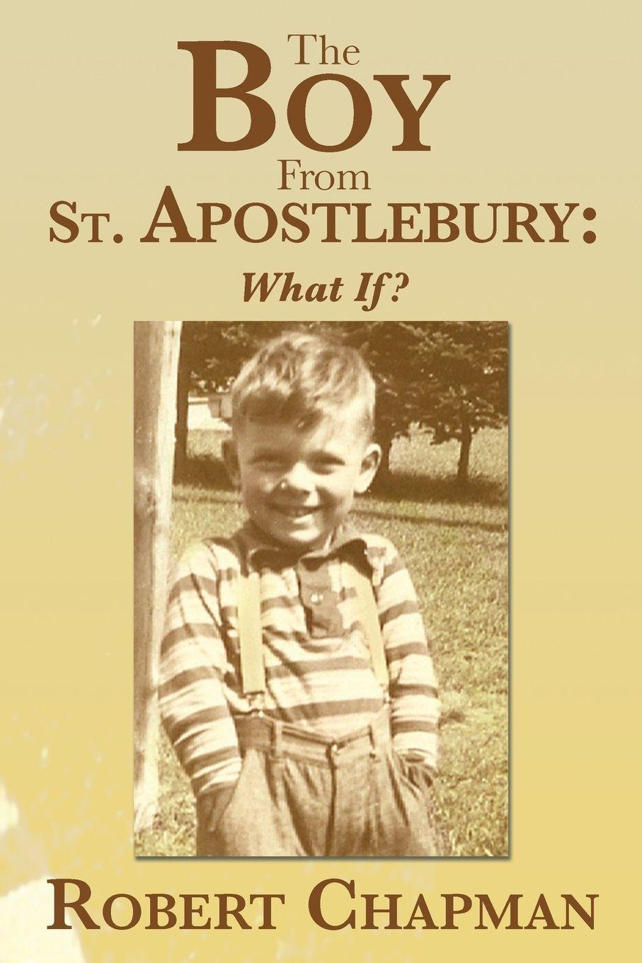 Vorderes Coverbild The Boy from St. Apostlebury