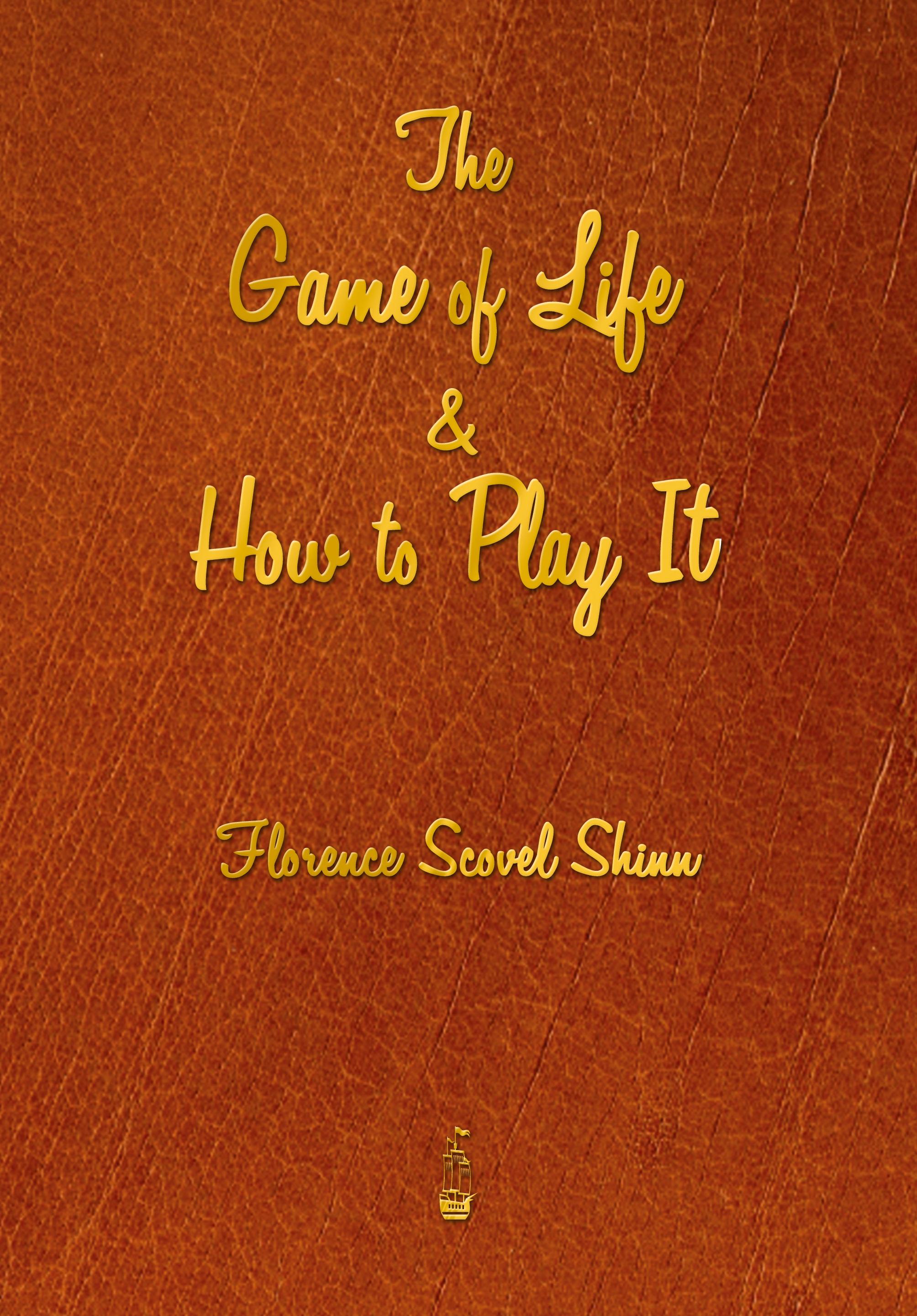 Vorderes Coverbild The Game of Life and How to Play It