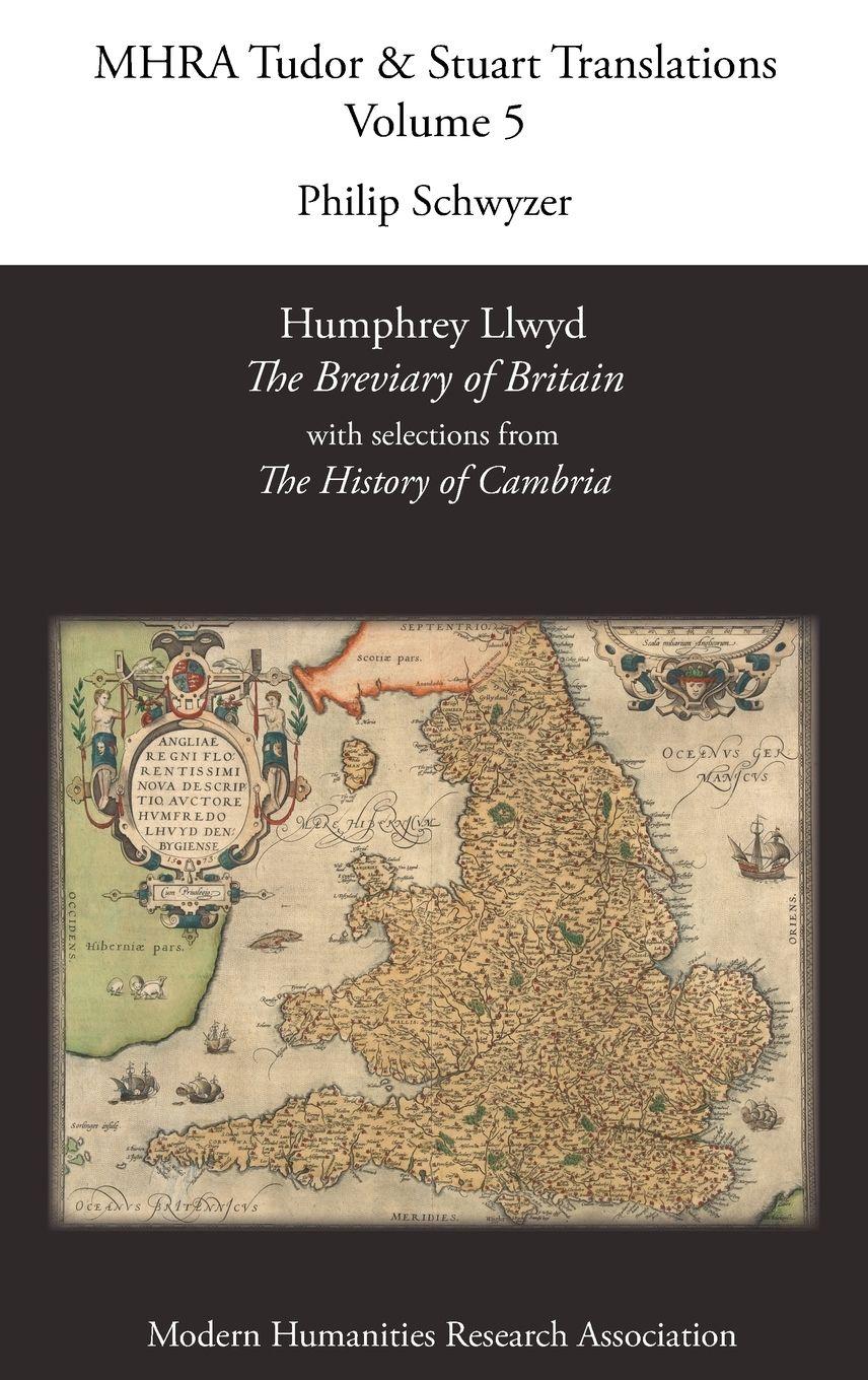 Vorderes Coverbild Humphrey Llwyd, 'The Breviary of Britain', with Selections from 'The History of Cambria'