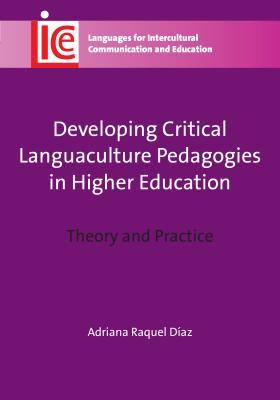 Vorderes Coverbild Developing Critical Languaculture Pedagogies in Higher Education