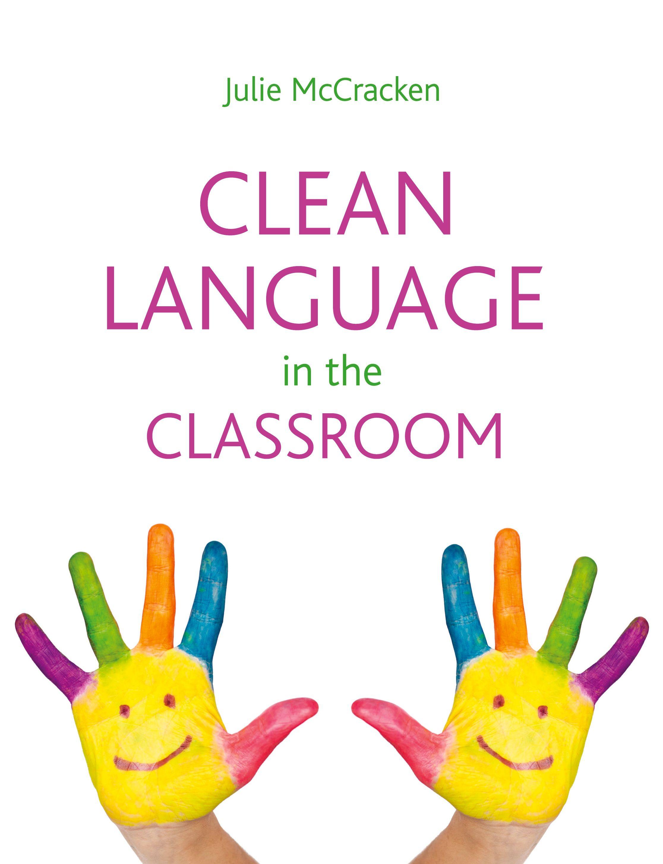Vorderes Coverbild Clean language in the classroom