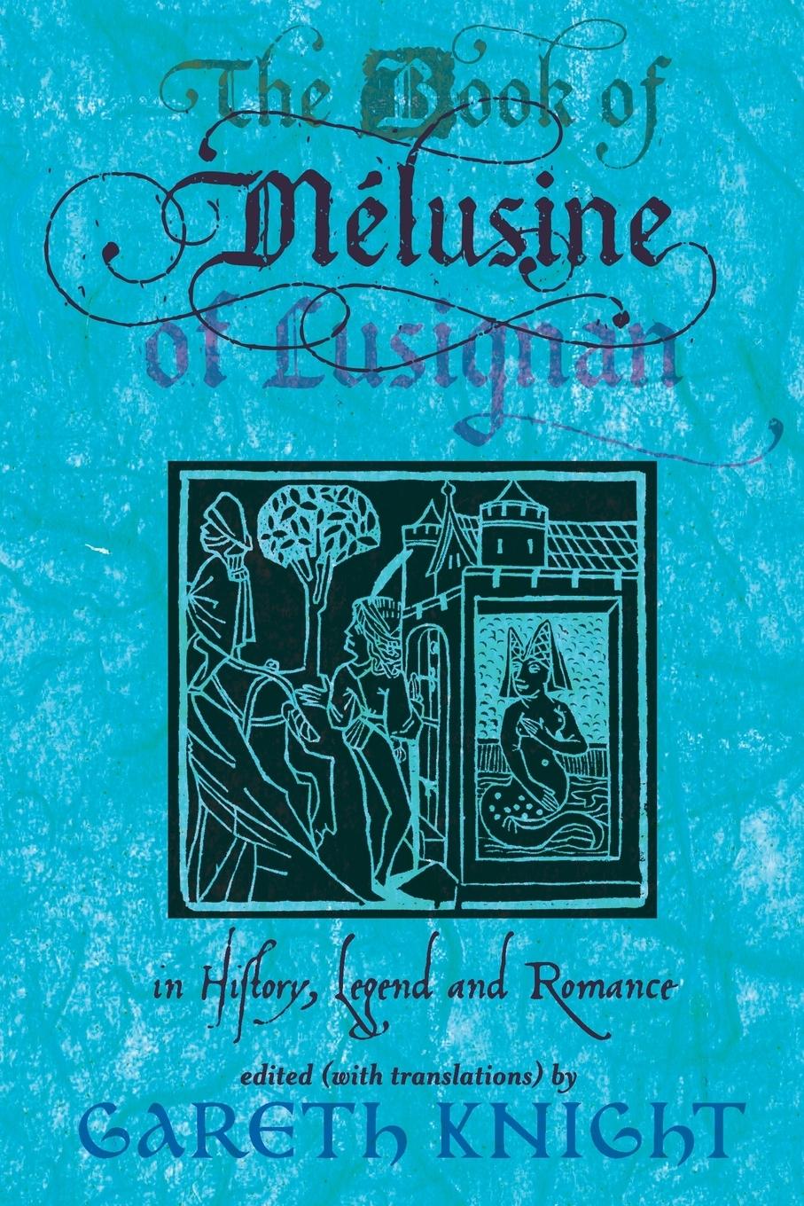 Vorderes Coverbild The Book of Melusine of Lusignan