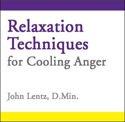 Vorderes Coverbild Relaxation Techniques for Cooling Anger